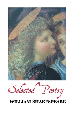 Selected Poems by William Shakespeare