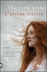 L'ultima traccia by Charlotte Link