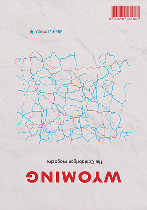 WYOMING by Arnold Stygg, Nora Garrett, J. Arthur Boyle, Geoffrey Miller, Daniel Uncapher, Juleigh Howard-Hobson, Benjamin Selsenick, Gargi Mehra, Lesley Bannatyne, Laura Arciniega, Amy Neswald, Eva Ferry, Elsa Russo, Gilbert Allen, Michaël Wertenberg, Linda Ravenswood, Camillus John, Christie Wilson, Stella Hervey Birrell, Matthew Dexter, Thomas A. Dodson, Karen Petersen, Matthew Latkiewicz, M. S. Coe, Kay Marlow Allen, Will Cordeiro, Noel T. Jones, Mac McCaskill, Riley Findley, Marsha McDonald, Amery Handler, B. Andrew Plant, Lucas Bailor, Jule Pattison-Gordon