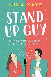 Stand up guy by Nina Kaye