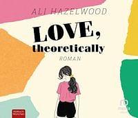 Love, theoretically by Ali Hazelwood