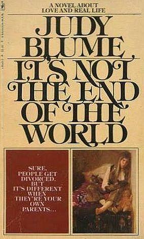 It's Not the End of the World by Judy Blume