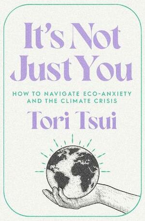 It's Not Just You by Tori Tsui