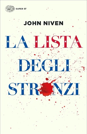 La lista degli stronzi by John Niven