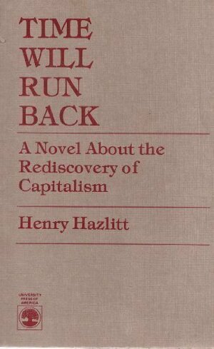 The Great Idea by Henry Hazlitt