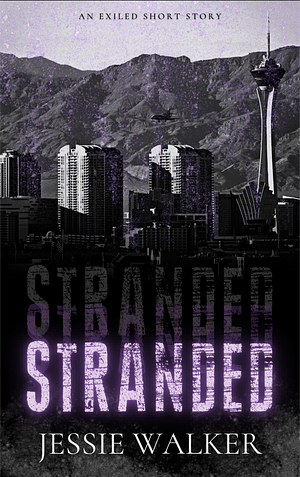 Stranded by Jessie Walker