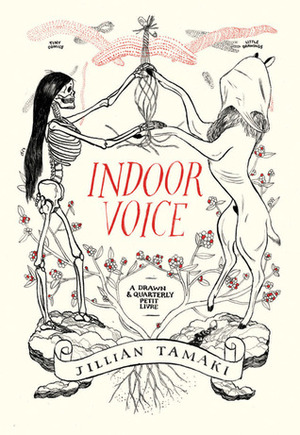 Indoor Voice by Jillian Tamaki