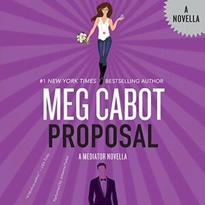 The Proposal by Meg Cabot