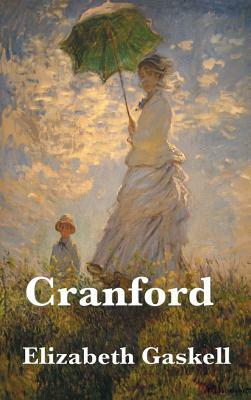 Cranford by Elizabeth Gaskell