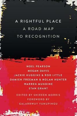 A Rightful Place: A Road Map to Recognition by 