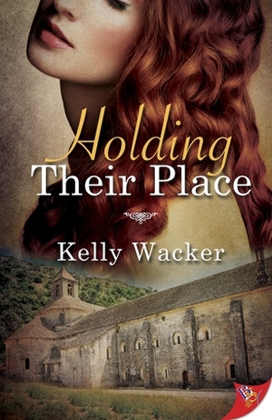 Holding Their Place by Kelly Wacker