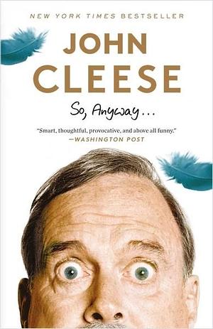 So Anyway by John Cleese