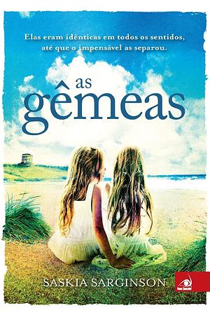 As Gêmeas by Saskia Sarginson