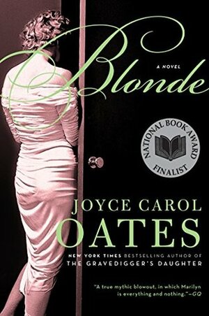 Blonde by Joyce Carol Oates