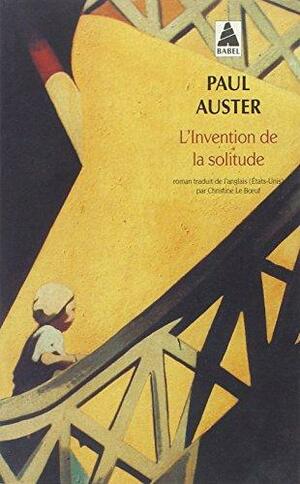 L'invention de la solitude by Paul Auster