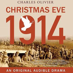 Christmas Eve, 1914 by Charles Olivier