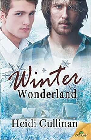 Winter Wonderland by Heidi Cullinan