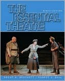 The Essential Theatre by Robert J. Ball, Oscar Gross Brockett