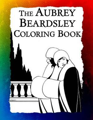 The Aubrey Beardsley Coloring Book: Elegant Black and White Art Nouveau Illustrations from Victorian London by Frankie Bow