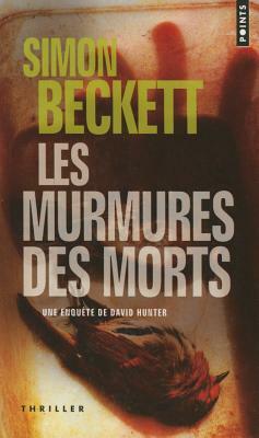 Murmures Des Morts(les) by Simon Beckett