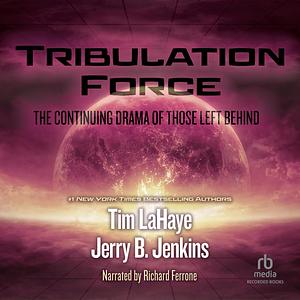 Tribulation Force by Tim LaHaye, Jerry B. Jenkins