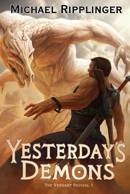 Yesterday's Demons by Michael Ripplinger