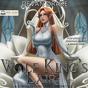 The Wolf King's Lair 1 by Devan Drake