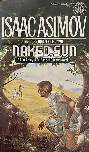 The Naked Sun by Isaac Asimov