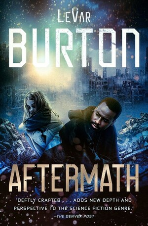 Aftermath by LeVar Burton
