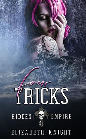 Four Tricks by Elizabeth Knight