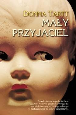 Mały przyjaciel by Donna Tartt