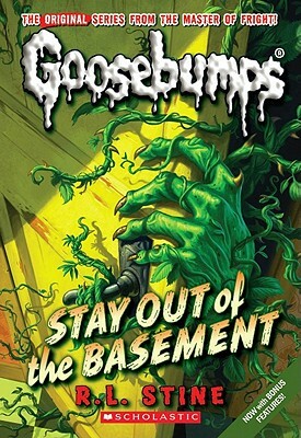 Stay Out of the Basement by R.L. Stine