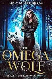 The Omega Wolf by Lucy Scott Bryan