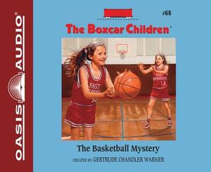 The Basketball Mystery (Library Edition) by Gertrude Chandler Warner