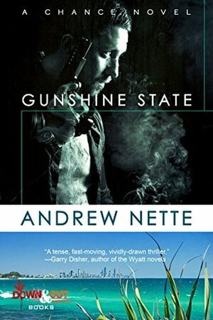 Gunshine State by Andrew Nette