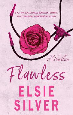 Flawless - Hibátlan by Elsie Silver