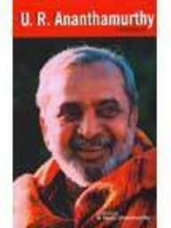 U.R. Ananthamurthy Omnibus by N. Manu Chakravarthy, U.R. Ananthamurthy