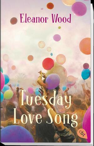 Tuesday love song by Eleanor Wood