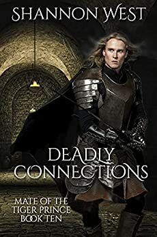 Deadly Connections by Shannon West