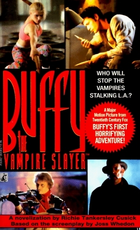 Buffy the Vampire Slayer by Richie Tankersley Cusick