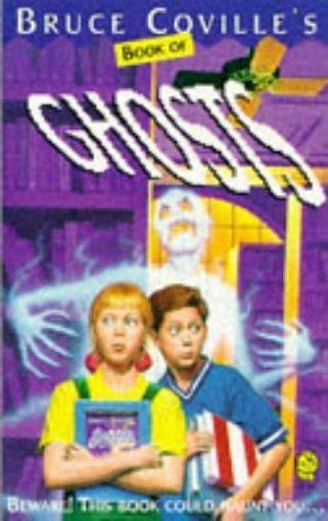 Bruce Coville's Book of Ghosts by Bruce Coville, Bruce Coville