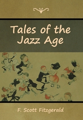 Tales of the Jazz Age by F. Scott Fitzgerald