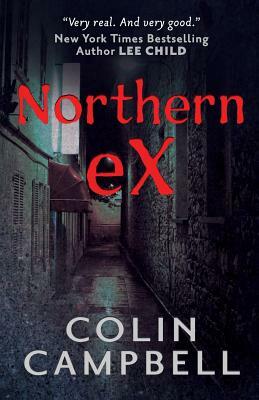 Northern Ex by Colin Campbell