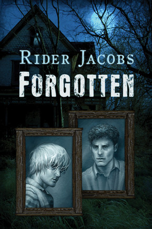 Forgotten by Rider Jacobs