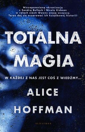 Totalna magia by Alice Hoffman