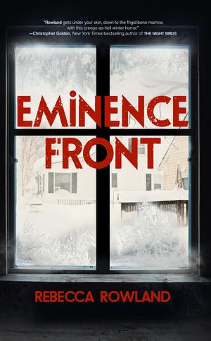 Eminence Front by Rebecca Rowland