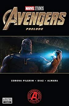 Marvel's Avengers: Endgame Prelude #1 by Will Corona Pilgrim