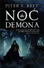 Noć demona by Peter V. Brett