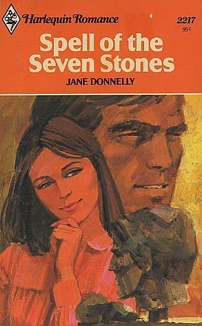 Spell of the Seven Stones by Jane Donnelly