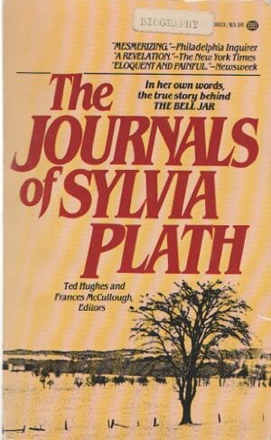 The Journals of Sylvia Plathh by Frances McCullough, Ted Hughes, Sylvia Plath